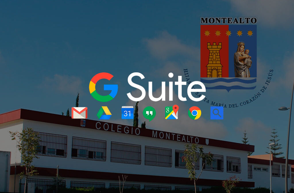 El Colegio Montealto de Jerez confía en DANTIA para desplegar “G Suite for Education” como ayuda al profesorado