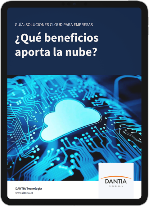 Guía: Soluciones Cloud Para Empresas, ¿qué Beneficios Aporta La Nube ...