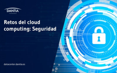 Retos del cloud computing: Seguridad